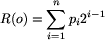 
      R(o) = sum_(i...